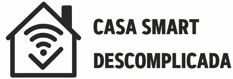 Casa Smart Descomplicada